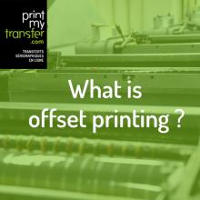 What is offset printing ?